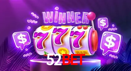 Apostas Esportivas na 52bet: Um Guia Completo