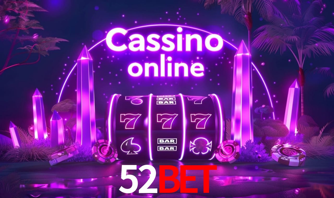 52bet Entrar - Login Seguro Certificado